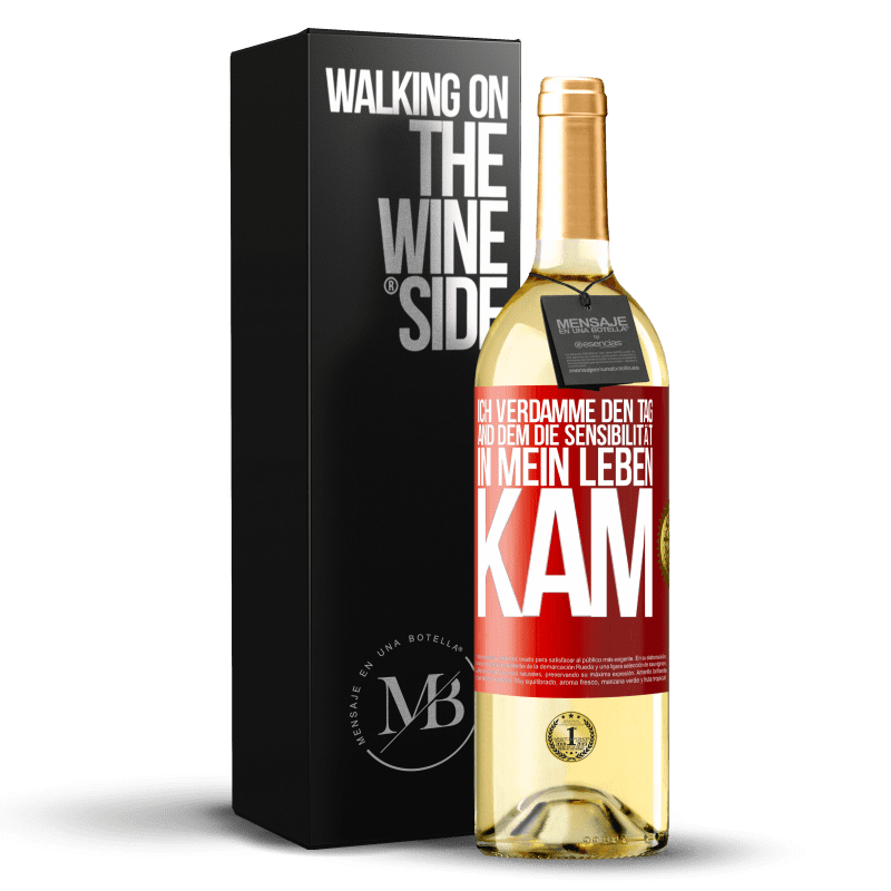 29,95 € Kostenloser Versand | Weißwein WHITE Ausgabe Ich verdamme den Tag, and dem die Sensibilität in mein Leben kam Rote Markierung. Anpassbares Etikett Junger Wein Ernte 2024 Verdejo