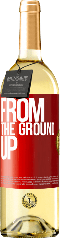 29,95 € Бесплатная доставка | Белое вино Издание WHITE From The Ground Up Красная метка. Настраиваемая этикетка Молодое вино Урожай 2023 Verdejo