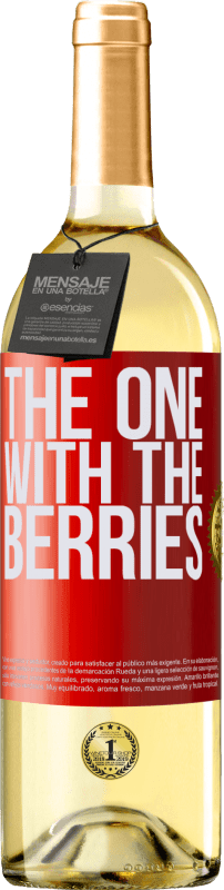29,95 € | Weißwein WHITE Ausgabe The one with the berries Rote Markierung. Anpassbares Etikett Junger Wein Ernte 2023 Verdejo