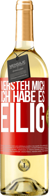 29,95 € Kostenloser Versand | Weißwein WHITE Ausgabe Versteh mich, ich habe es eilig Rote Markierung. Anpassbares Etikett Junger Wein Ernte 2024 Verdejo