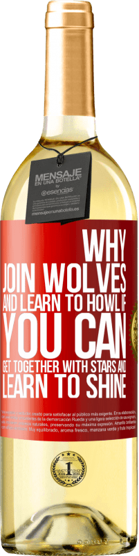 29,95 € 送料無料 | 白ワイン WHITEエディション なぜオオカミに加わり、howえることを学ぶのか、星と一緒になって輝きを学ぶことができるなら 赤いタグ. カスタマイズ可能なラベル 若いワイン 収穫 2023 Verdejo