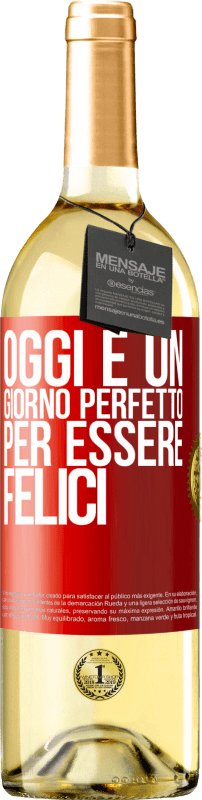 29,95 € Spedizione Gratuita | Vino bianco Edizione WHITE Oggi è un giorno perfetto per essere felici Etichetta Rossa. Etichetta personalizzabile Vino giovane Raccogliere 2025 Verdejo
