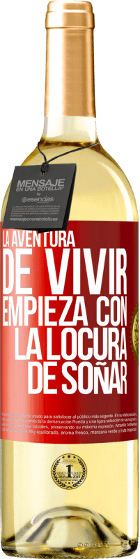 29,95 € Envío gratis | Vino Blanco Edición WHITE La aventura de vivir, empieza con la locura de soñar Etiqueta Roja. Etiqueta personalizable Vino joven Cosecha 2024 Verdejo