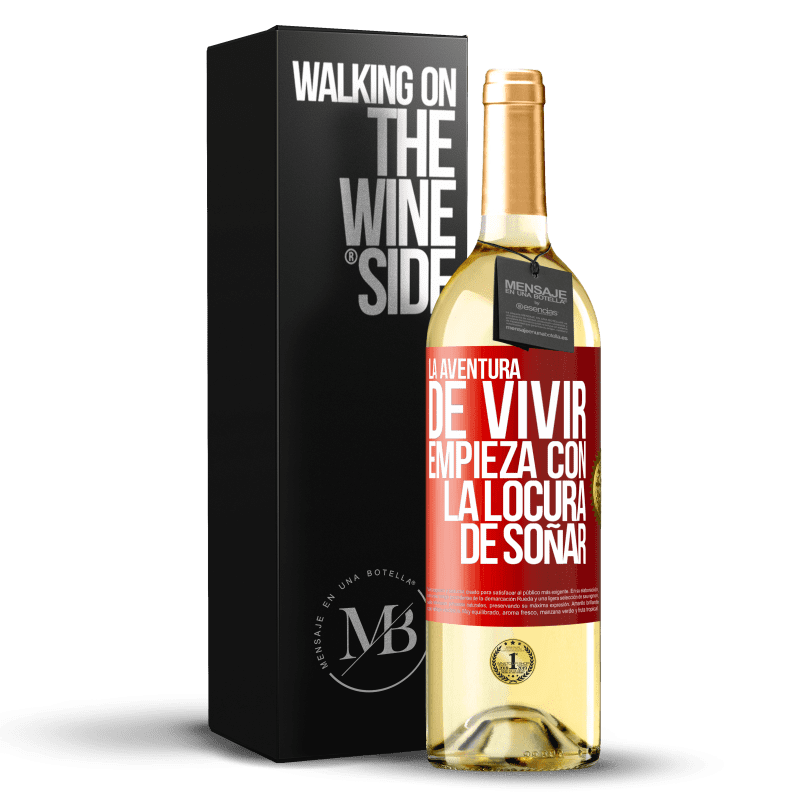 29,95 € Envío gratis | Vino Blanco Edición WHITE La aventura de vivir, empieza con la locura de soñar Etiqueta Roja. Etiqueta personalizable Vino joven Cosecha 2025 Verdejo