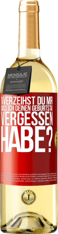 29,95 € | Weißwein WHITE Ausgabe Vverzeihst du mir, dass ich deinen Geburtstag vergessen habe? Rote Markierung. Anpassbares Etikett Junger Wein Ernte 2024 Verdejo