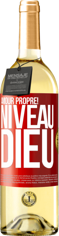 «Amour propre! Niveau Dieu» Édition WHITE