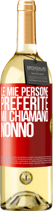 29,95 € | Vino bianco Edizione WHITE Le mie persone preferite, mi chiamano nonno Etichetta Rossa. Etichetta personalizzabile Vino giovane Raccogliere 2024 Verdejo