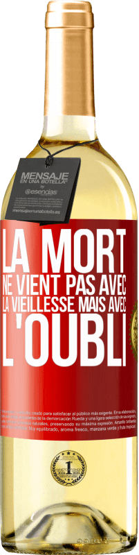 29,95 € | Vin blanc Édition WHITE La mort ne vient pas avec la vieillesse, mais avec l'oubli Étiquette Rouge. Étiquette personnalisable Vin jeune Récolte 2024 Verdejo