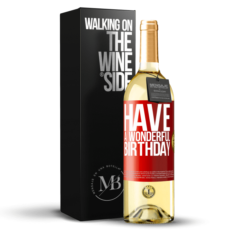 29,95 € Free Shipping | White Wine WHITE Edition Have a wonderful birthday Red Label. Customizable label Young wine Harvest 2025 Verdejo