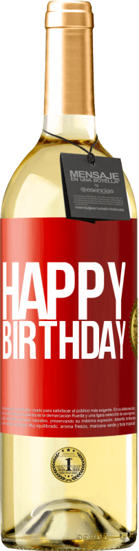 29,95 € | White Wine WHITE Edition Happy birthday Red Label. Customizable label Young wine Harvest 2023 Verdejo