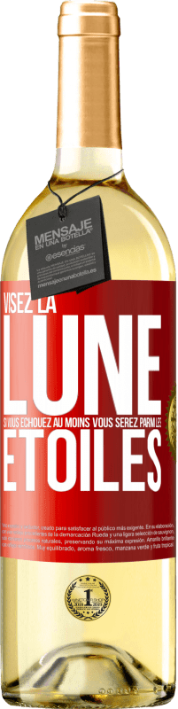 Envoi gratuit | Vin blanc Édition WHITE Visez la lune, si vous échouez au moins vous serez parmi les étoiles Étiquette Rouge. Étiquette personnalisable Vin jeune Récolte 2023 Verdejo