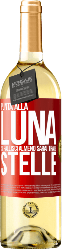 Spedizione Gratuita | Vino bianco Edizione WHITE Punta alla luna, se fallisci almeno sarai tra le stelle Etichetta Rossa. Etichetta personalizzabile Vino giovane Raccogliere 2023 Verdejo