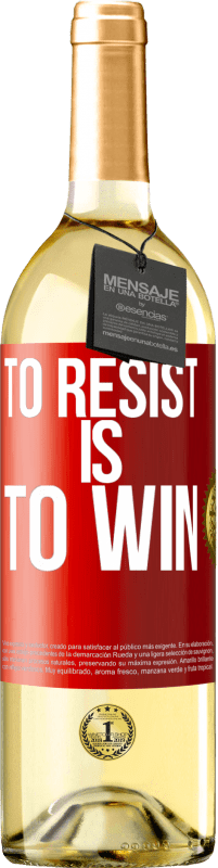 29,95 € Бесплатная доставка | Белое вино Издание WHITE Сопротивляться - значит победить Красная метка. Настраиваемая этикетка Молодое вино Урожай 2023 Verdejo