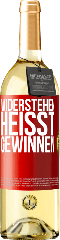 29,95 € | Weißwein WHITE Ausgabe Widerstehen heißt gewinnen Rote Markierung. Anpassbares Etikett Junger Wein Ernte 2023 Verdejo