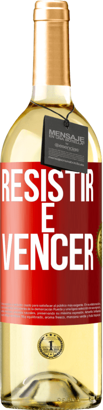 29,95 € Envio grátis | Vinho branco Edição WHITE Resistir é vencer Etiqueta Vermelha. Etiqueta personalizável Vinho jovem Colheita 2023 Verdejo