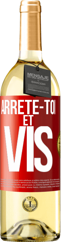 Envoi gratuit | Vin blanc Édition WHITE Arrête-toi et vis Étiquette Rouge. Étiquette personnalisable Vin jeune Récolte 2023 Verdejo