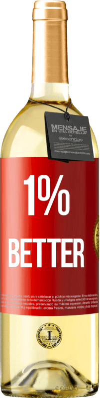 29,95 € | 白ワイン WHITEエディション 1% Better 赤いタグ. カスタマイズ可能なラベル 若いワイン 収穫 2025 Verdejo