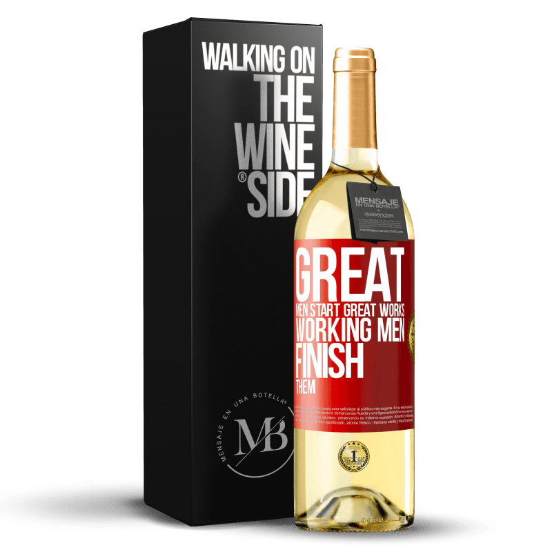 29,95 € Free Shipping | White Wine WHITE Edition Great men start great works. Working men finish them Red Label. Customizable label Young wine Harvest 2024 Verdejo