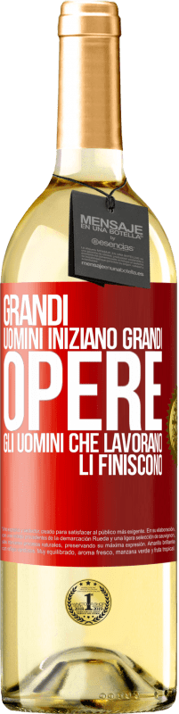 Spedizione Gratuita | Vino bianco Edizione WHITE Grandi uomini iniziano grandi opere. Gli uomini che lavorano li finiscono Etichetta Rossa. Etichetta personalizzabile Vino giovane Raccogliere 2023 Verdejo