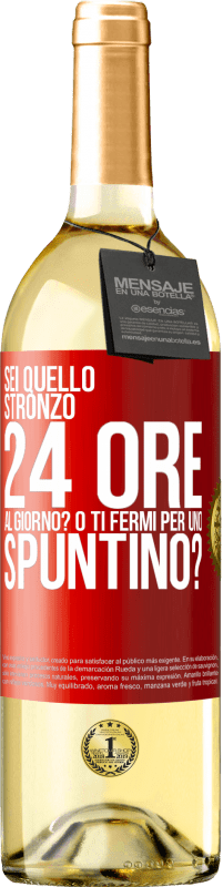 29,95 € Spedizione Gratuita | Vino bianco Edizione WHITE Sei quello stronzo 24 ore al giorno? O ti fermi per uno spuntino? Etichetta Rossa. Etichetta personalizzabile Vino giovane Raccogliere 2025 Verdejo