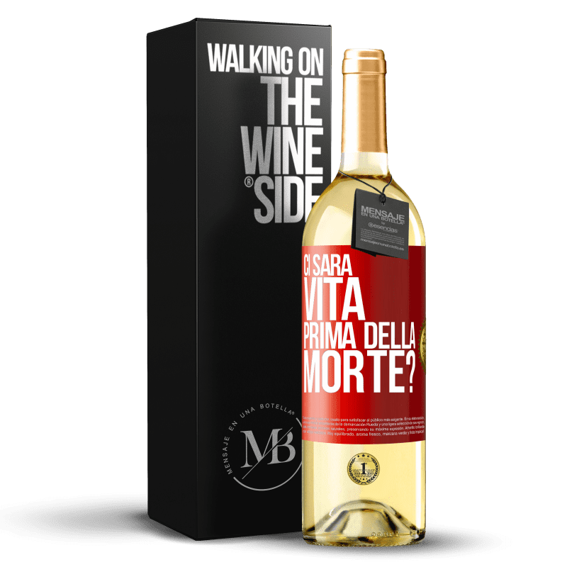 29,95 € Spedizione Gratuita | Vino bianco Edizione WHITE Ci sarà vita prima della morte? Etichetta Rossa. Etichetta personalizzabile Vino giovane Raccogliere 2023 Verdejo