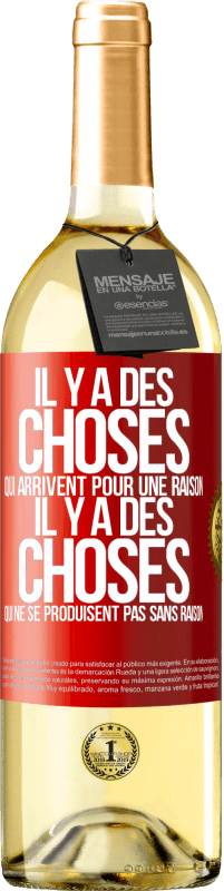 Envoi gratuit | Vin blanc Édition WHITE Il y a des choses qui arrivent pour une raison, il y a des choses qui ne se produisent pas sans raison Étiquette Rouge. Étiquette personnalisable Vin jeune Récolte 2023 Verdejo