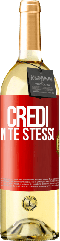 Spedizione Gratuita | Vino bianco Edizione WHITE Credi in te stesso Etichetta Rossa. Etichetta personalizzabile Vino giovane Raccogliere 2023 Verdejo