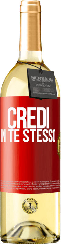 29,95 € Spedizione Gratuita | Vino bianco Edizione WHITE Credi in te stesso Etichetta Rossa. Etichetta personalizzabile Vino giovane Raccogliere 2025 Verdejo