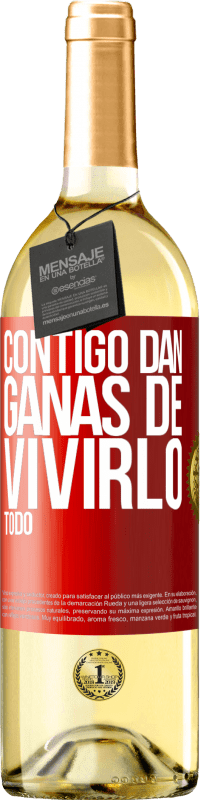 29,95 € | Vino Blanco Edición WHITE Contigo dan ganas de vivirlo todo Etiqueta Roja. Etiqueta personalizable Vino joven Cosecha 2023 Verdejo