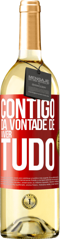 29,95 € Envio grátis | Vinho branco Edição WHITE Contigo dá vontade de viver tudo Etiqueta Vermelha. Etiqueta personalizável Vinho jovem Colheita 2025 Verdejo