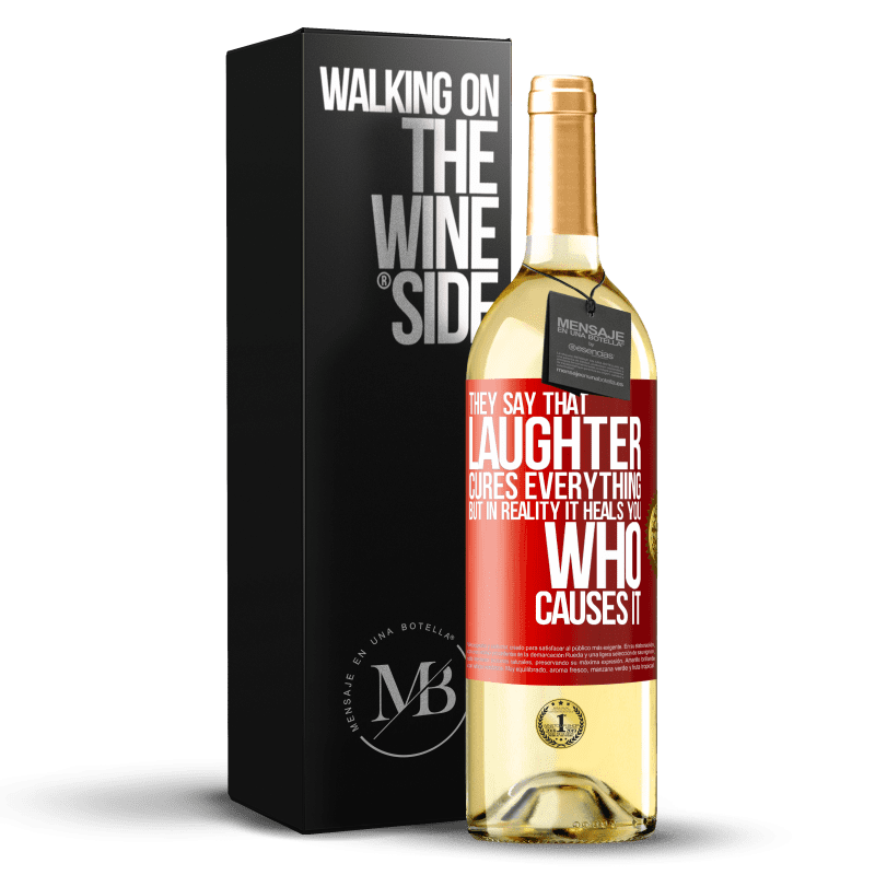 29,95 € Free Shipping | White Wine WHITE Edition They say that laughter cures everything, but in reality it heals you who causes it Red Label. Customizable label Young wine Harvest 2025 Verdejo