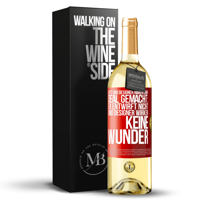 29,95 € Kostenloser Versand | Weißwein WHITE Ausgabe Gott und Designer haben einen Deal gemacht: Er entwirft nicht und Designer wirken keine Wunder Rote Markierung. Anpassbares Etikett Junger Wein Ernte 2023 Verdejo