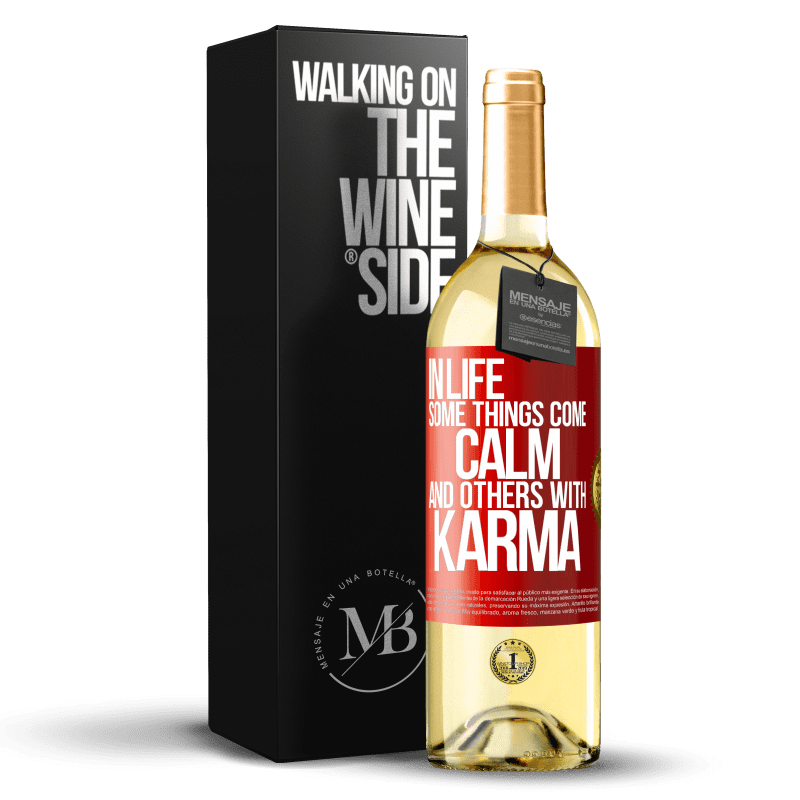 29,95 € Free Shipping | White Wine WHITE Edition In life some things come calm and others with karma Red Label. Customizable label Young wine Harvest 2023 Verdejo