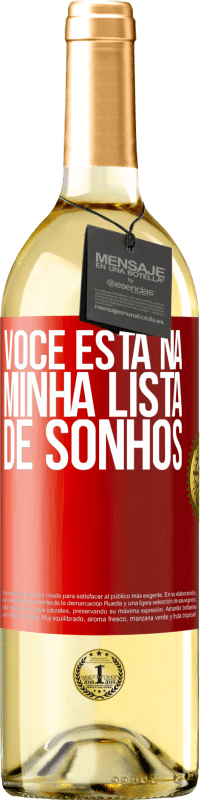 Envio grátis | Vinho branco Edição WHITE Você está na minha lista de sonhos Etiqueta Vermelha. Etiqueta personalizável Vinho jovem Colheita 2023 Verdejo