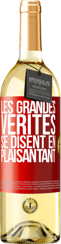 Envoi gratuit | Vin blanc Édition WHITE Les grandes vérités se disent en plaisantant Étiquette Rouge. Étiquette personnalisable Vin jeune Récolte 2023 Verdejo