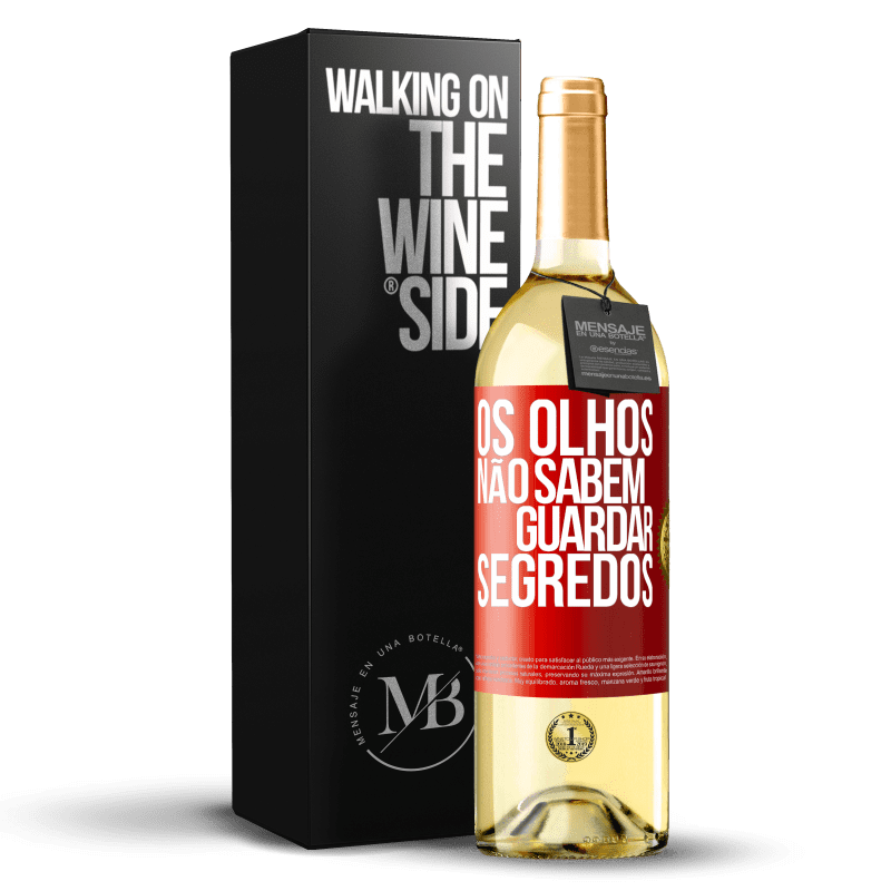 29,95 € Envio grátis | Vinho branco Edição WHITE Os olhos não sabem guardar segredos Etiqueta Vermelha. Etiqueta personalizável Vinho jovem Colheita 2023 Verdejo