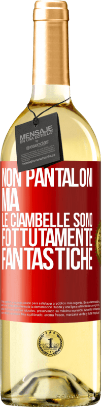 29,95 € Spedizione Gratuita | Vino bianco Edizione WHITE Non pantaloni, ma le ciambelle sono fottutamente fantastiche Etichetta Rossa. Etichetta personalizzabile Vino giovane Raccogliere 2025 Verdejo