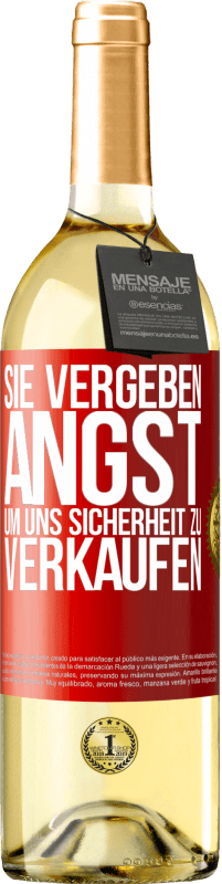 29,95 € Kostenloser Versand | Weißwein WHITE Ausgabe Sie vergeben Angst, um uns Sicherheit zu verkaufen Rote Markierung. Anpassbares Etikett Junger Wein Ernte 2025 Verdejo