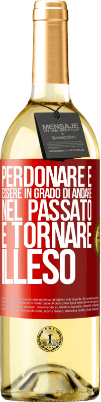 Spedizione Gratuita | Vino bianco Edizione WHITE Perdonare è essere in grado di andare nel passato e tornare illeso Etichetta Rossa. Etichetta personalizzabile Vino giovane Raccogliere 2023 Verdejo