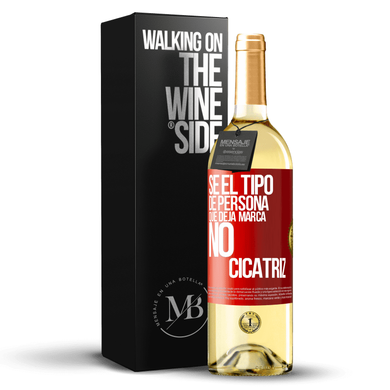 29,95 € Envío gratis | Vino Blanco Edición WHITE Sé el tipo de persona que deja marca, no cicatriz Etiqueta Roja. Etiqueta personalizable Vino joven Cosecha 2023 Verdejo