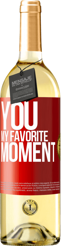 Free Shipping | White Wine WHITE Edition You. My favorite moment Red Label. Customizable label Young wine Harvest 2023 Verdejo