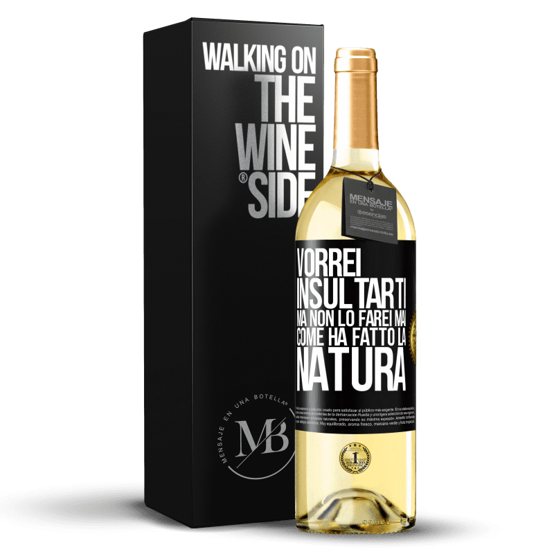 29,95 € Spedizione Gratuita | Vino bianco Edizione WHITE Vorrei insultarti, ma non lo farei mai come ha fatto la natura Etichetta Nera. Etichetta personalizzabile Vino giovane Raccogliere 2024 Verdejo