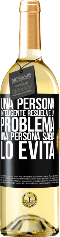 29,95 € | Vino Blanco Edición WHITE Una persona inteligente resuelve un problema. Una persona sabia lo evita Etiqueta Negra. Etiqueta personalizable Vino joven Cosecha 2024 Verdejo