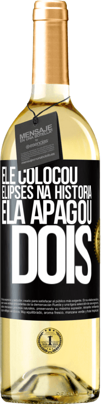 29,95 € | Vinho branco Edição WHITE ele colocou elipses na história, ela apagou dois Etiqueta Preta. Etiqueta personalizável Vinho jovem Colheita 2024 Verdejo