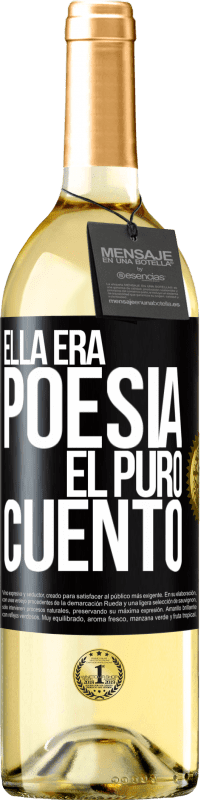 Envío gratis | Vino Blanco Edición WHITE Ella era poesía, él puro cuento Etiqueta Negra. Etiqueta personalizable Vino joven Cosecha 2023 Verdejo