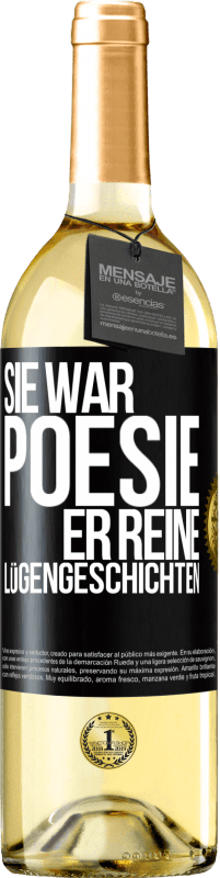 29,95 € Kostenloser Versand | Weißwein WHITE Ausgabe Sie war Poesie, er reine Lügengeschichten Schwarzes Etikett. Anpassbares Etikett Junger Wein Ernte 2023 Verdejo