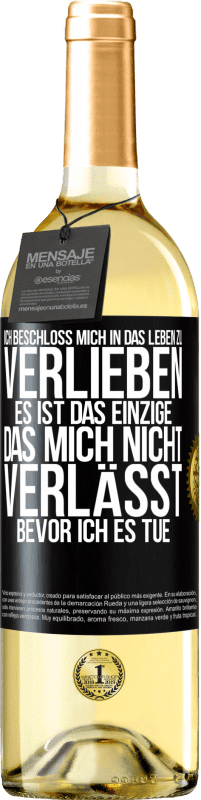 29,95 € | Weißwein WHITE Ausgabe Ich beschloss, mich in das Leben zu verlieben. Es ist das einzige, das mich nicht verlässt, bevor ich es tue Schwarzes Etikett. Anpassbares Etikett Junger Wein Ernte 2024 Verdejo