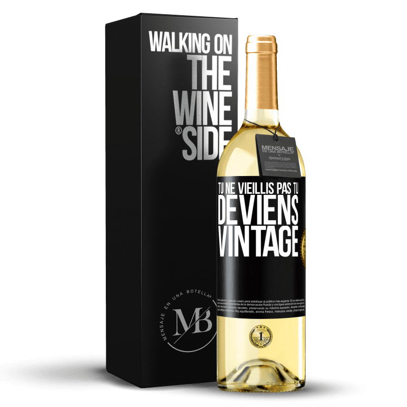 29,95 € Envoi gratuit | Vin blanc Édition WHITE Tu ne vieillis pas, tu deviens vintage Étiquette Noire. Étiquette personnalisable Vin jeune Récolte 2024 Verdejo