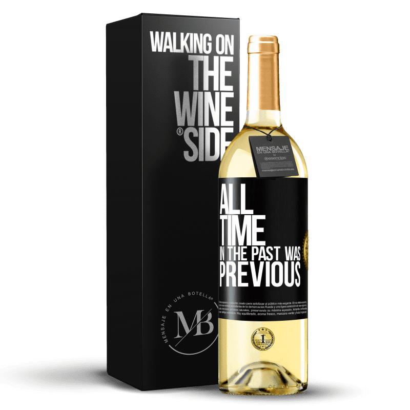 29,95 € Free Shipping | White Wine WHITE Edition All time in the past, was previous Black Label. Customizable label Young wine Harvest 2023 Verdejo