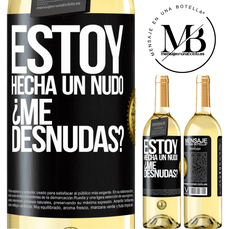 29,95 € Free Shipping | White Wine WHITE Edition Estoy hecha un nudo. ¿Me desnudas? Black Label. Customizable label Young wine Harvest 2022 Verdejo